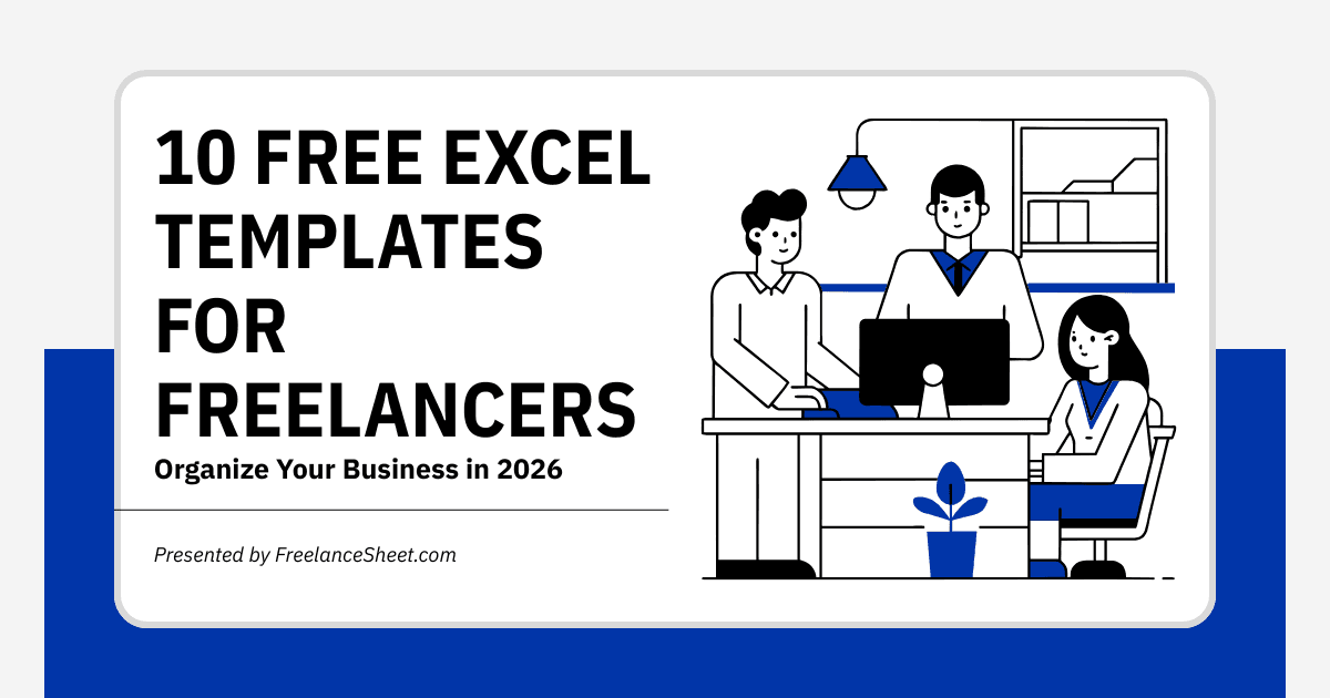 10 essential free excel templates for freelancers 2026 banner image with illustrated team